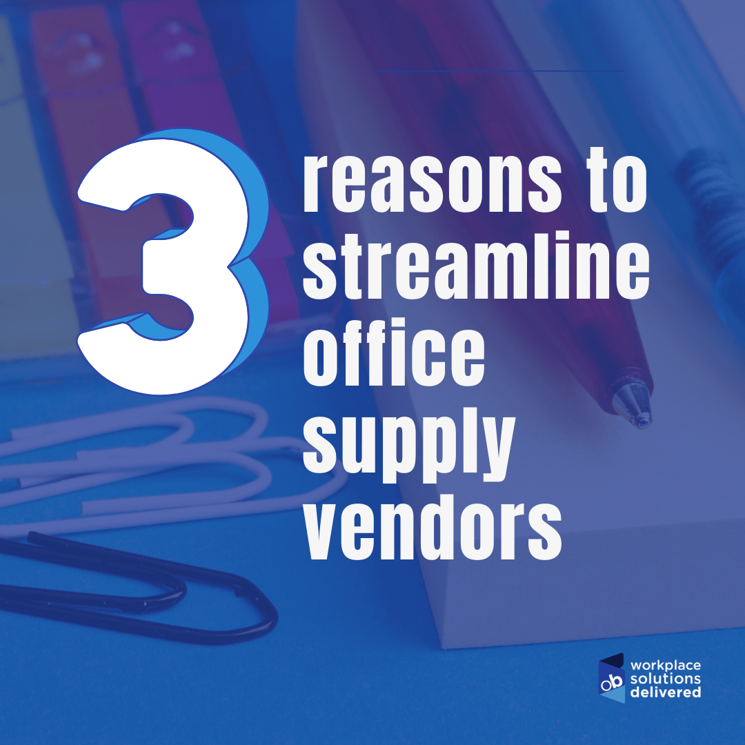 3 Reasons to Streamline Office Supply Vendors